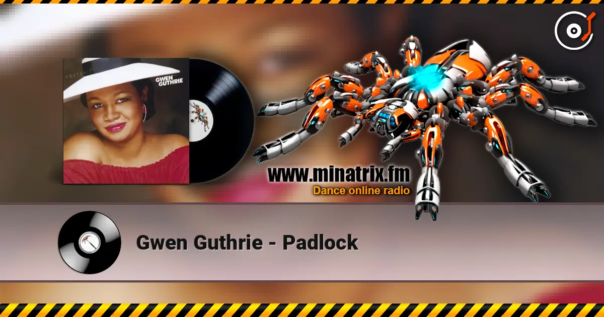 Gwen Guthrie - Padlock écouter en ligne en haute qualité | Minatrix.FM