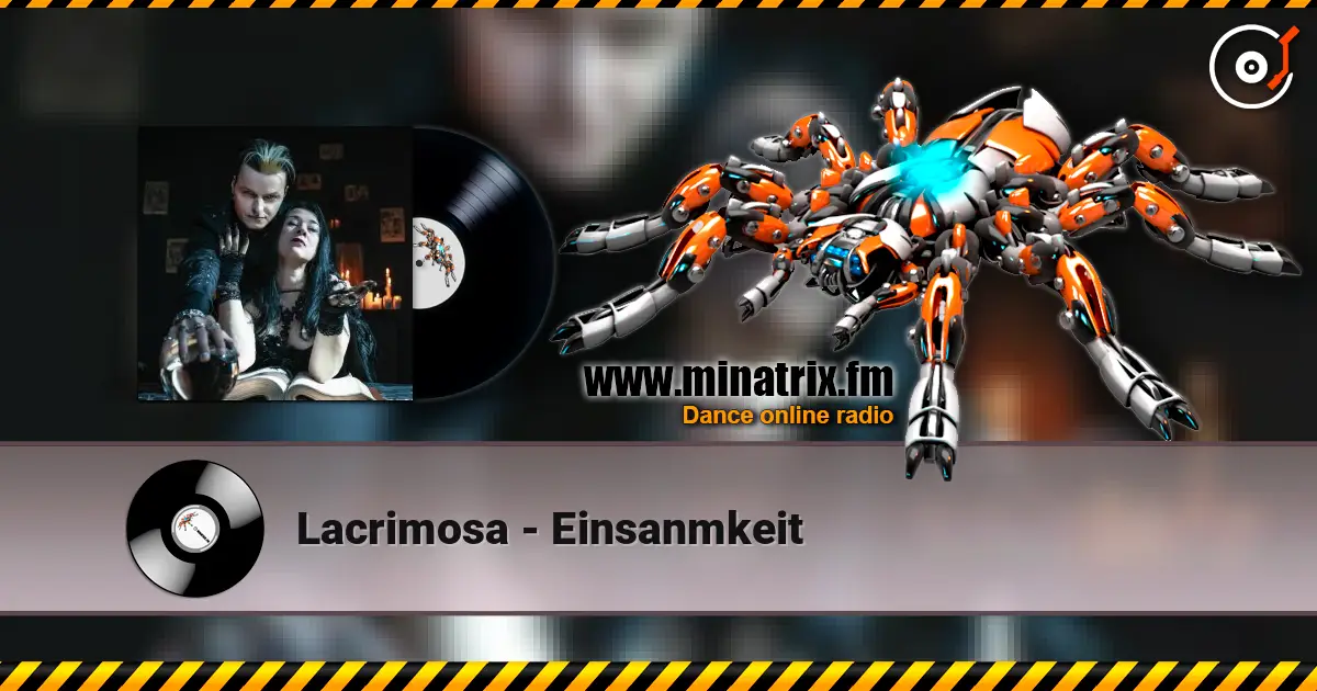 Lacrimosa - Einsanmkeit écouter en ligne en haute qualité | Minatrix.FM