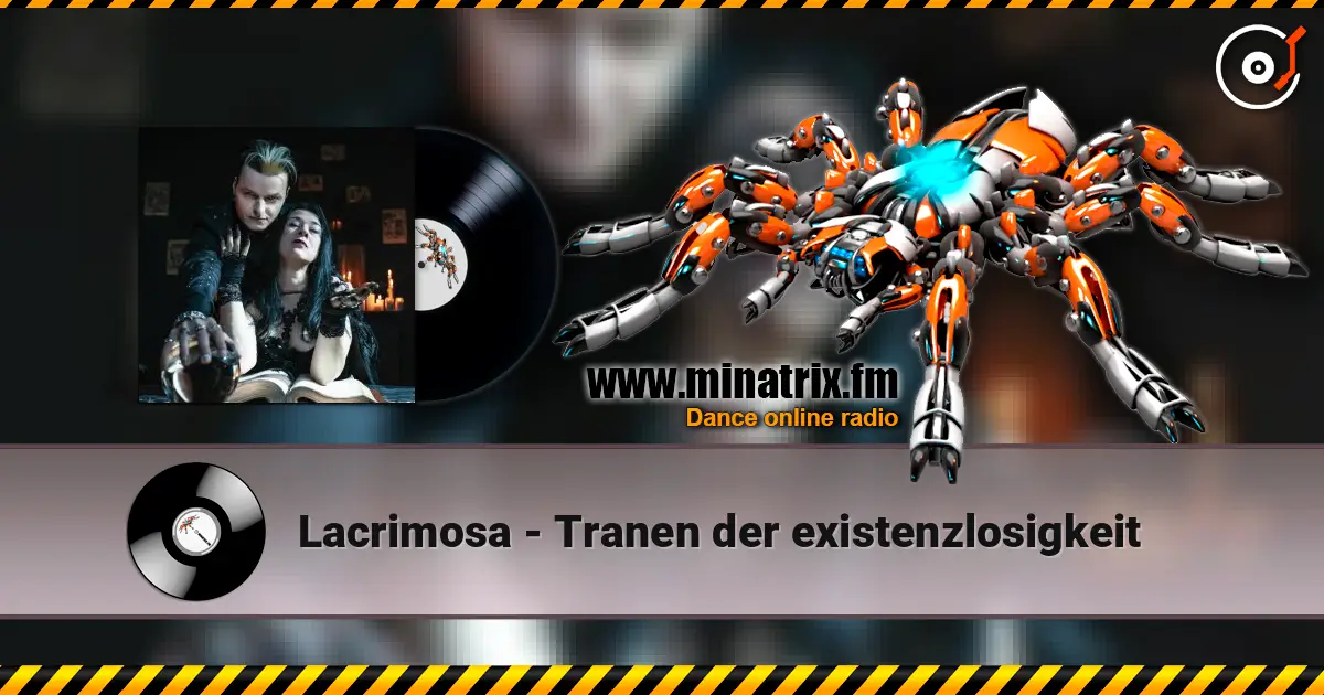Lacrimosa - Tranen der existenzlosigkeit écouter en ligne en haute qualité | Minatrix.FM