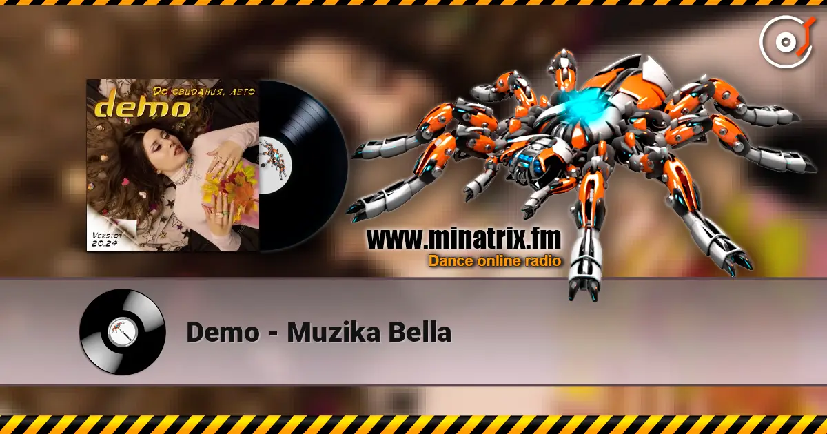 Demo - Muzika Bella écouter en ligne en haute qualité | Minatrix.FM