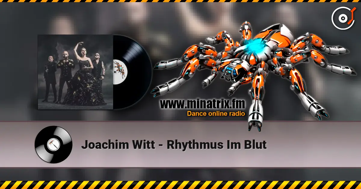 Joachim Witt - Rhythmus Im Blut écouter en ligne en haute qualité | Minatrix.FM