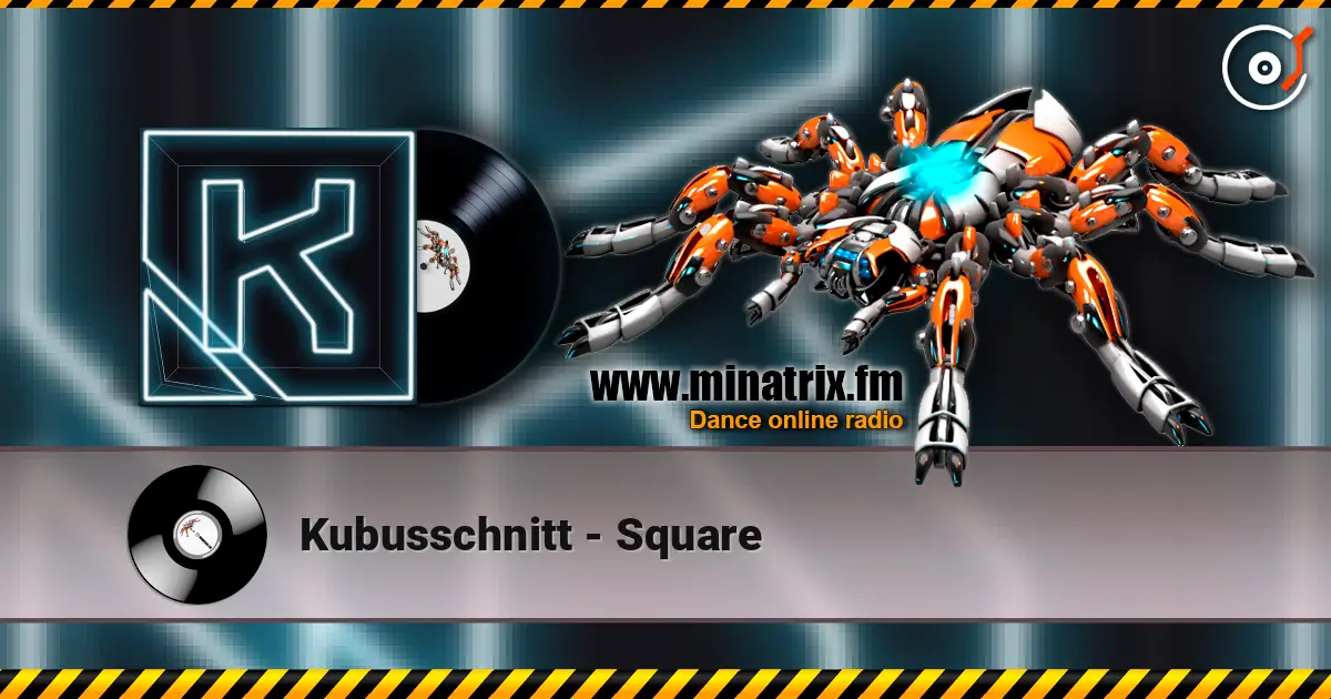 Kubusschnitt - Square écouter en ligne en haute qualité | Minatrix.FM
