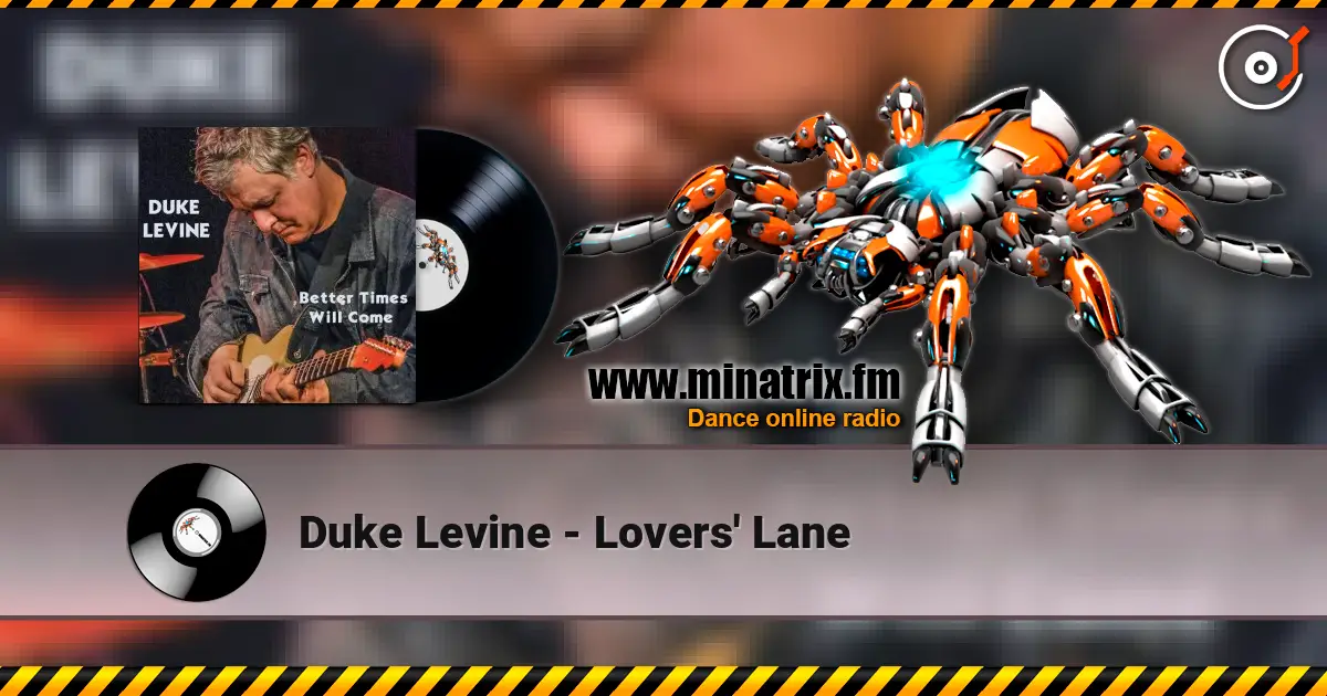 Duke Levine - Lovers' Lane écouter en ligne en haute qualité | Minatrix.FM