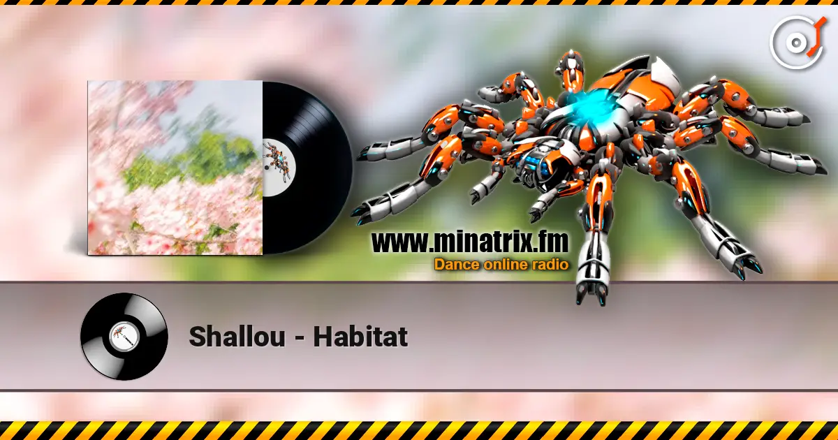 Shallou - Habitat écouter en ligne en haute qualité | Minatrix.FM