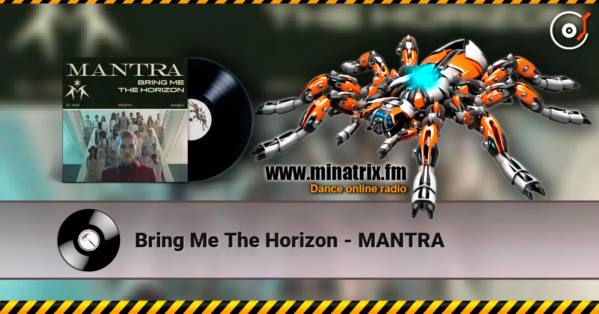 Bring Me The Horizon - MANTRA écouter en ligne en haute qualité | Minatrix.FM