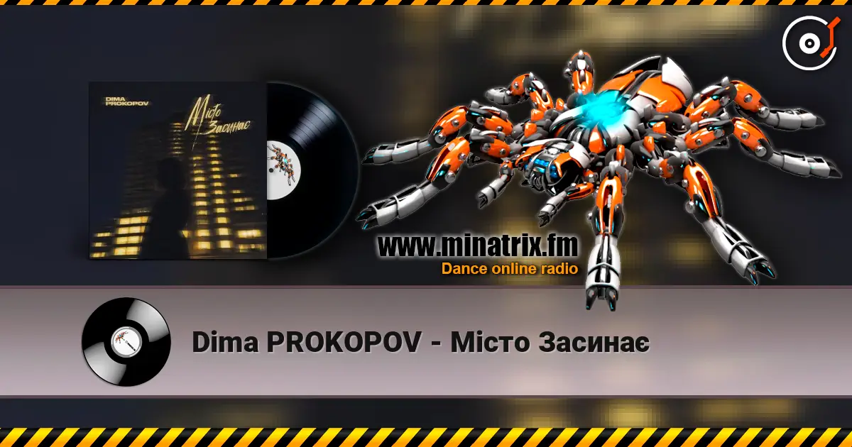 Dima PROKOPOV - Місто Засинає écouter en ligne en haute qualité | Minatrix.FM