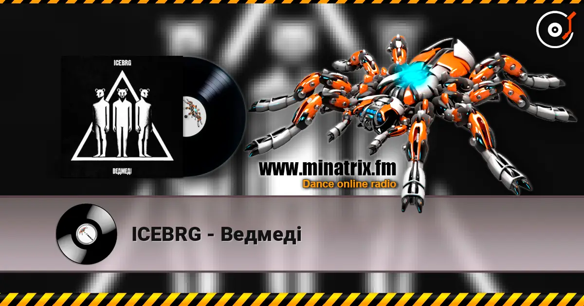 ICEBRG - Ведмеді écouter en ligne en haute qualité | Minatrix.FM