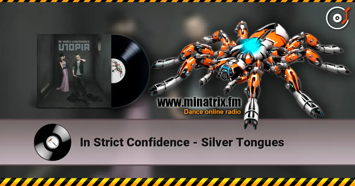 In Strict Confidence - Silver Tongues écouter en ligne en haute qualité | Minatrix.FM