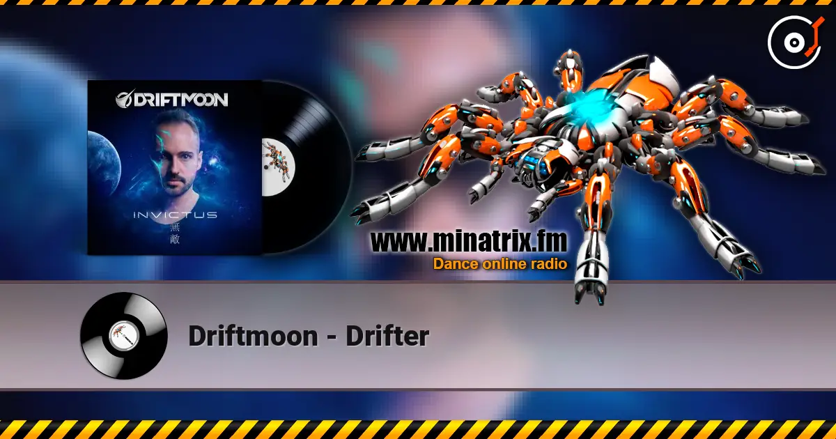 Driftmoon - Drifter écouter en ligne en haute qualité | Minatrix.FM