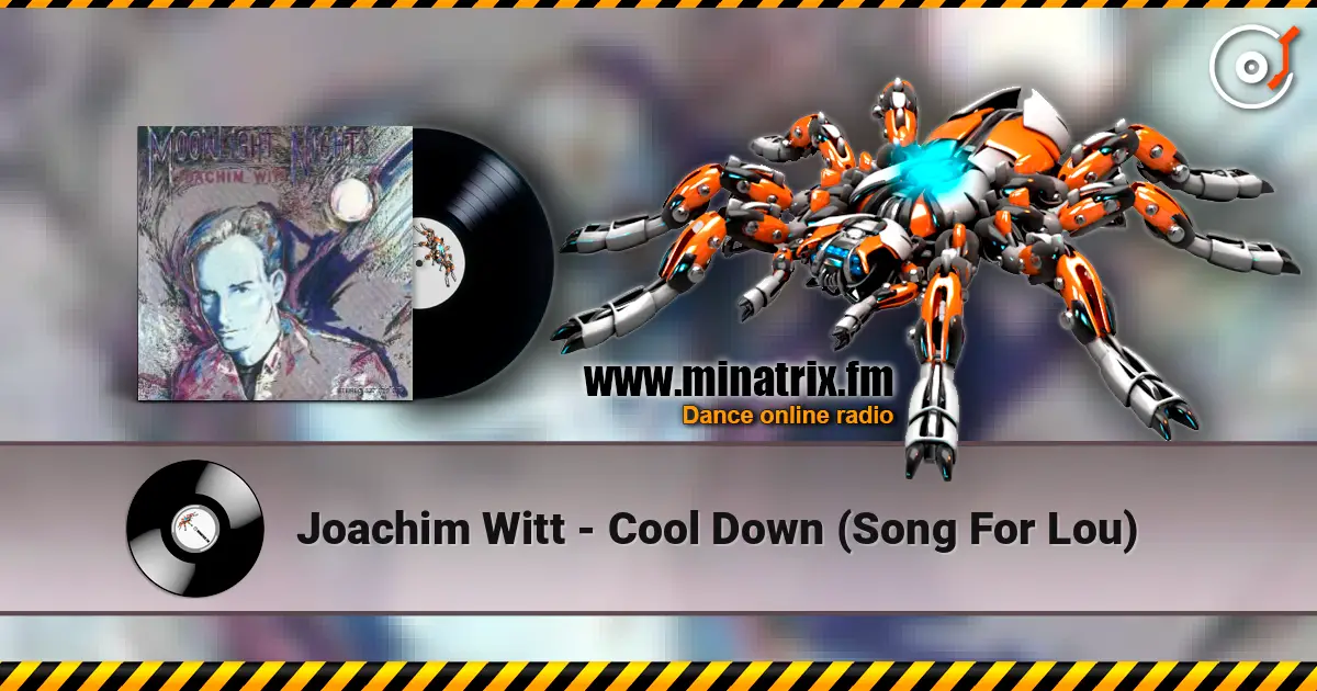 Joachim Witt - Cool Down (Song For Lou) écouter en ligne en haute qualité | Minatrix.FM