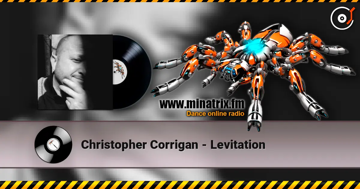 Christopher Corrigan - Levitation écouter en ligne en haute qualité | Minatrix.FM