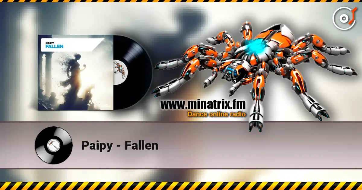 Paipy - Fallen écouter en ligne en haute qualité | Minatrix.FM