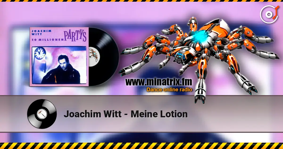 Joachim Witt - Meine Lotion écouter en ligne en haute qualité | Minatrix.FM