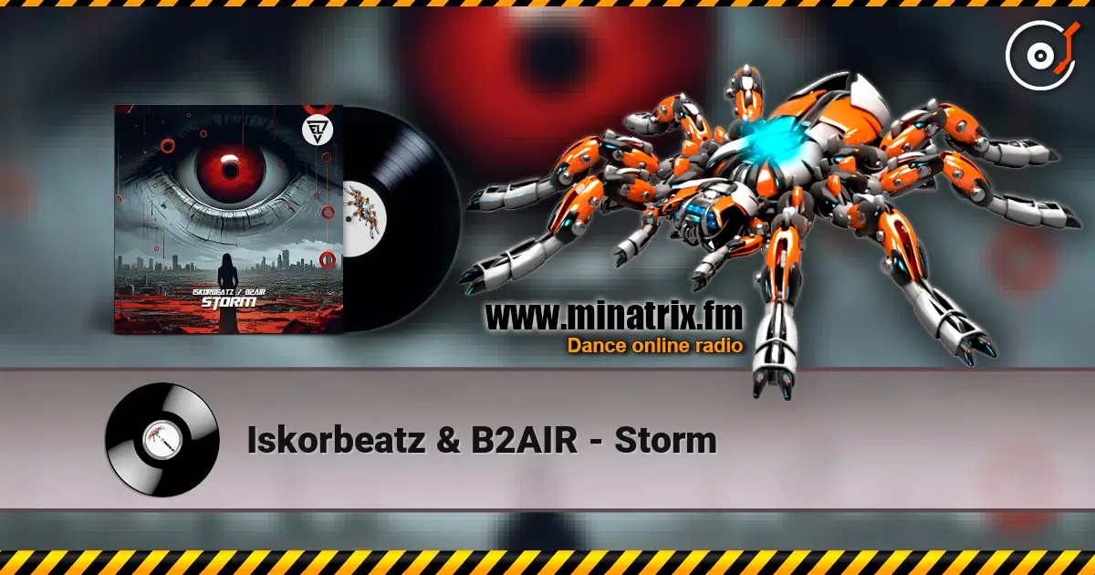 Iskorbeatz & B2AIR - Storm écouter en ligne en haute qualité | Minatrix.FM