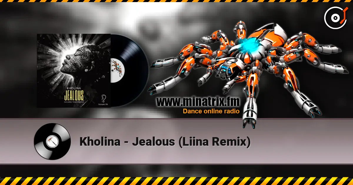 Kholina - Jealous (Liina Remix) écouter en ligne en haute qualité | Minatrix.FM