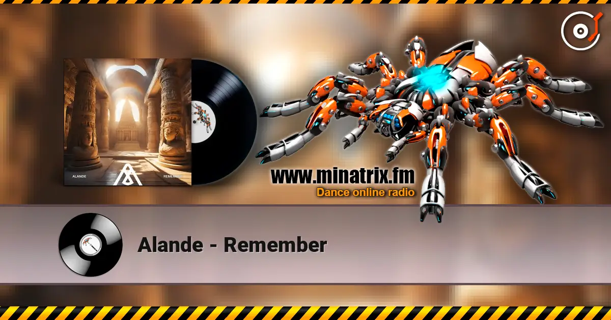 Alande - Remember écouter en ligne en haute qualité | Minatrix.FM