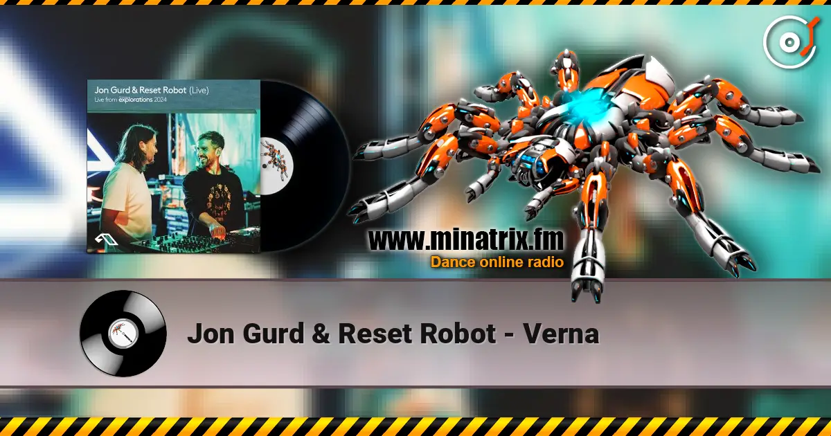 Jon Gurd & Reset Robot - Verna écouter en ligne en haute qualité | Minatrix.FM
