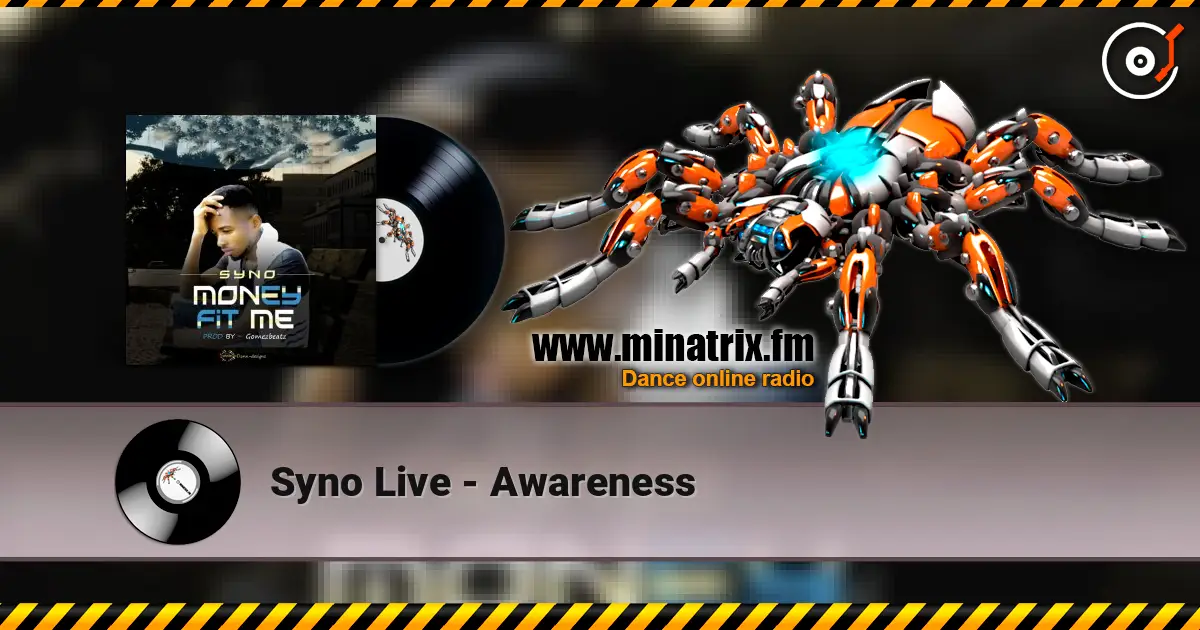 Syno Live - Awareness écouter en ligne en haute qualité | Minatrix.FM