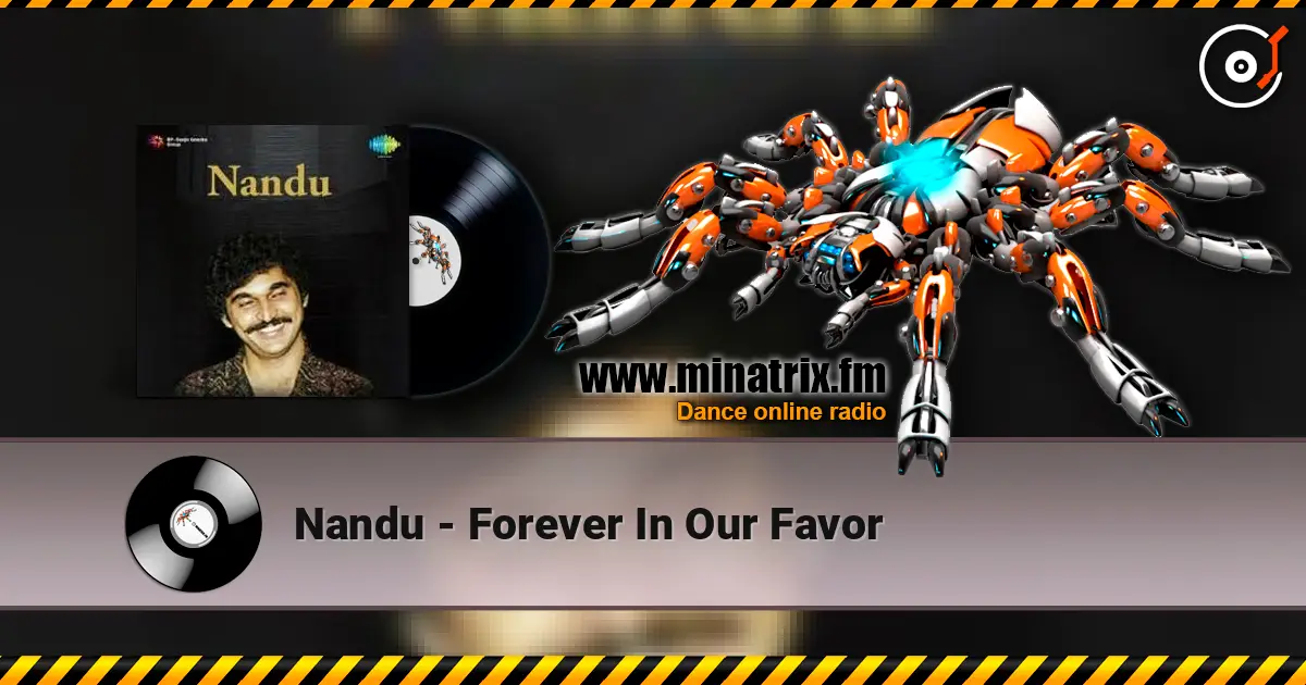 Nandu - Forever In Our Favor écouter en ligne en haute qualité | Minatrix.FM