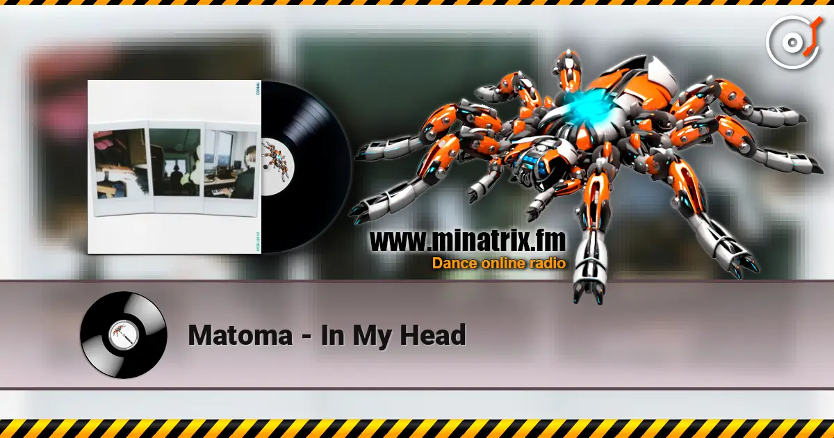 Matoma - In My Head écouter en ligne en haute qualité | Minatrix.FM