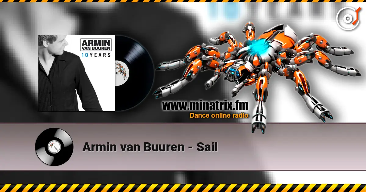 Armin van Buuren - Sail écouter en ligne en haute qualité | Minatrix.FM