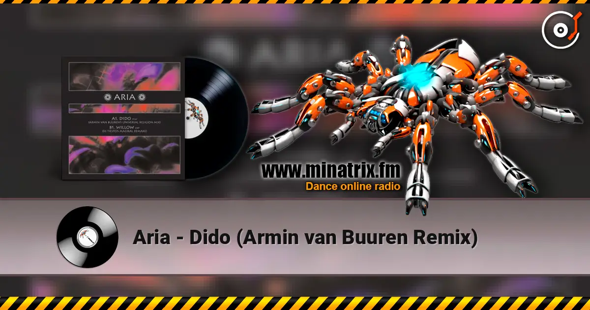 Aria - Dido (Armin van Buuren Remix) écouter en ligne en haute qualité | Minatrix.FM