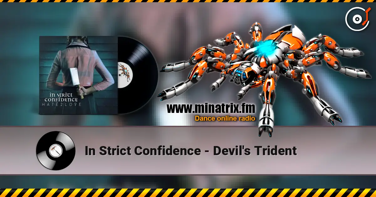 In Strict Confidence - Devil's Trident écouter en ligne en haute qualité | Minatrix.FM