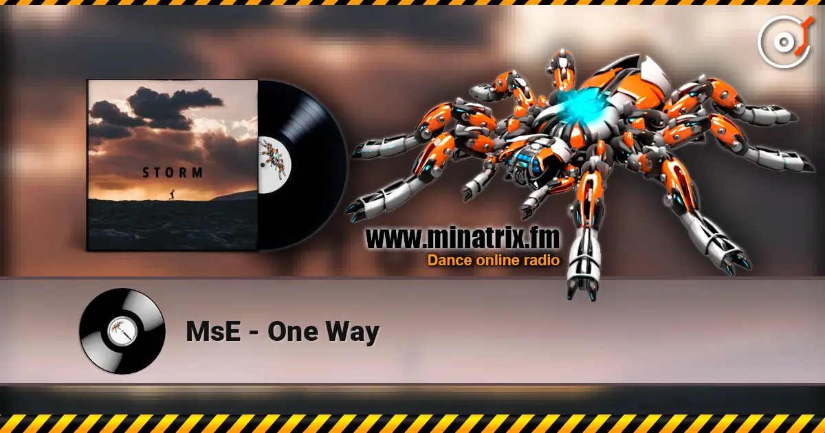 MsE - One Way écouter en ligne en haute qualité | Minatrix.FM