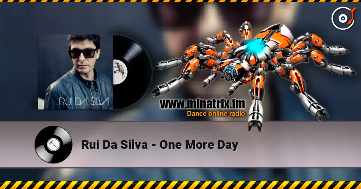 Rui Da Silva - One More Day écouter en ligne en haute qualité | Minatrix.FM