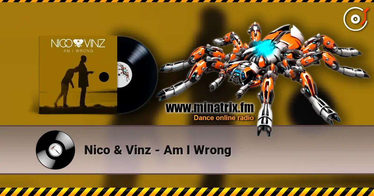 Nico & Vinz - Am I Wrong écouter en ligne en haute qualité | Minatrix.FM