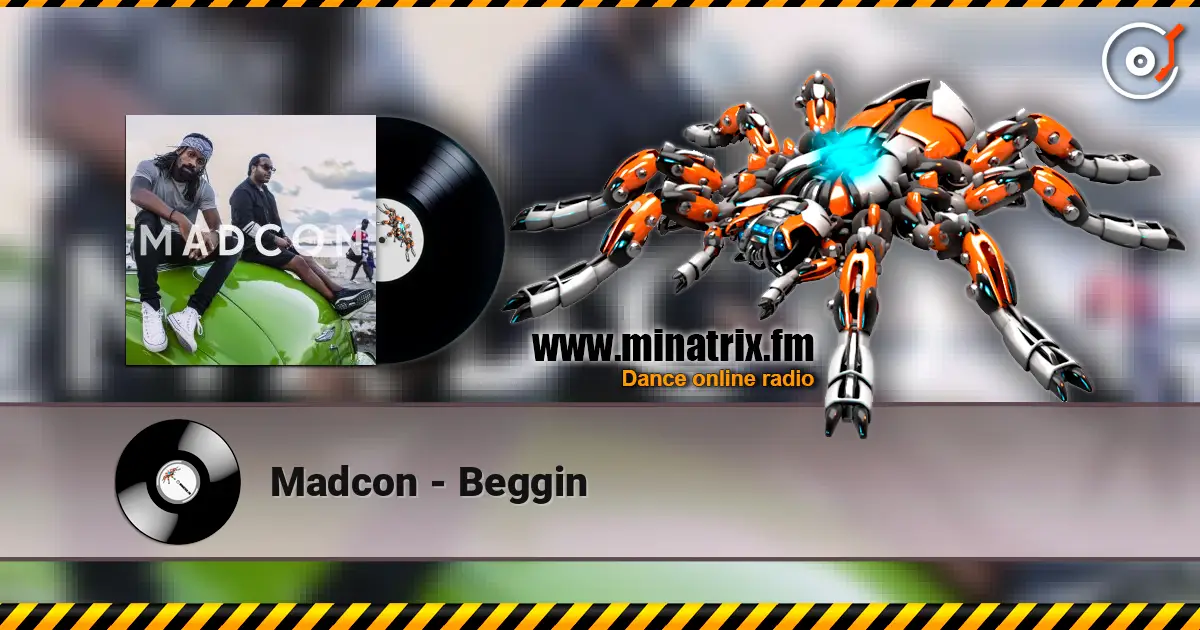 Madcon - Beggin écouter en ligne en haute qualité | Minatrix.FM