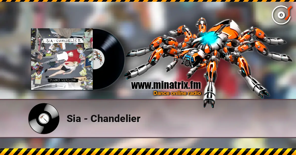 Sia - Chandelier écouter en ligne en haute qualité | Minatrix.FM