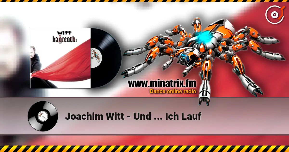 Joachim Witt - Und ... Ich Lauf écouter en ligne en haute qualité | Minatrix.FM