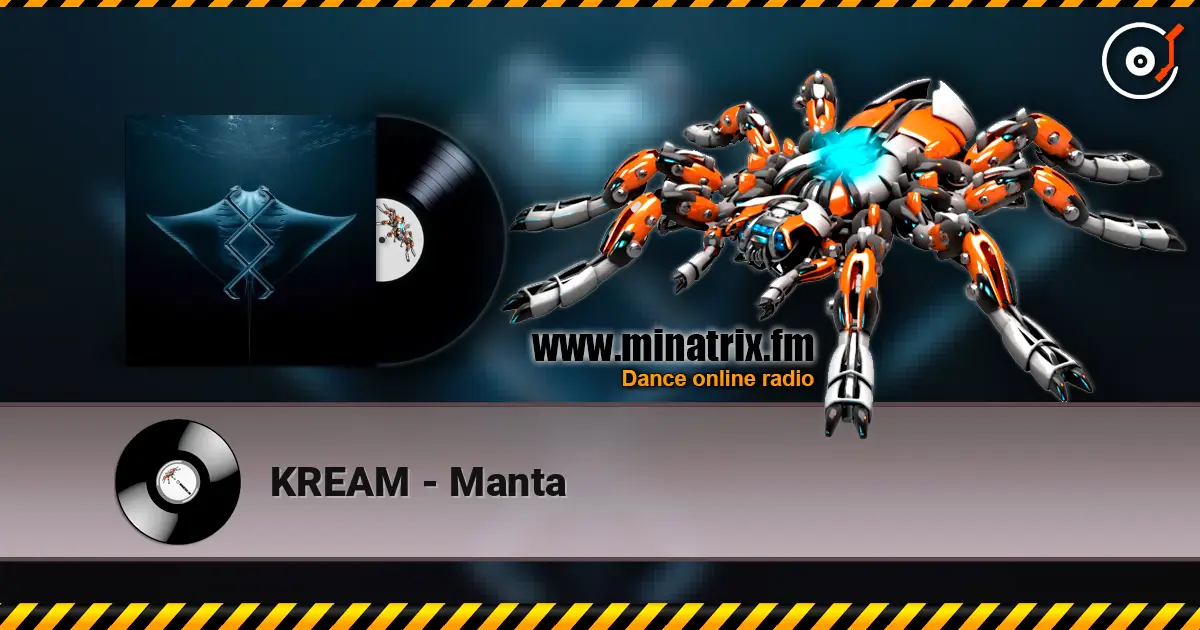 KREAM - Manta écouter en ligne en haute qualité | Minatrix.FM