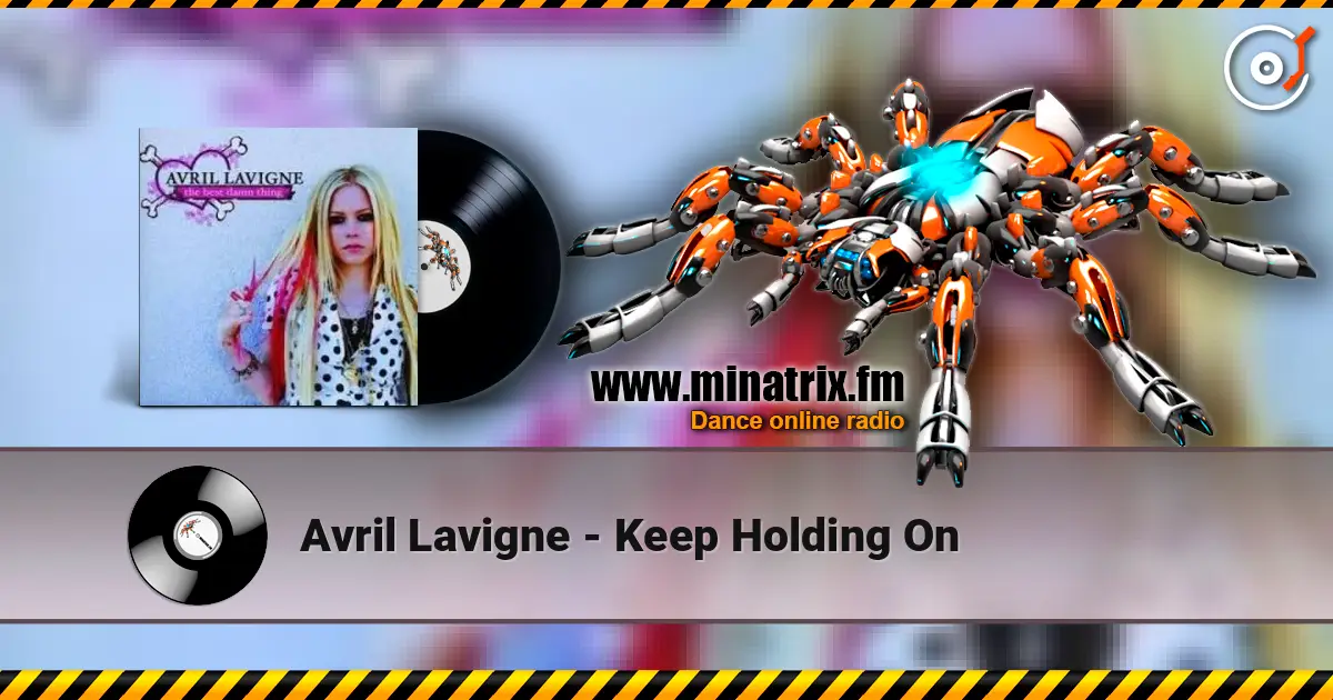 Avril Lavigne - Keep Holding On écouter en ligne en haute qualité | Minatrix.FM