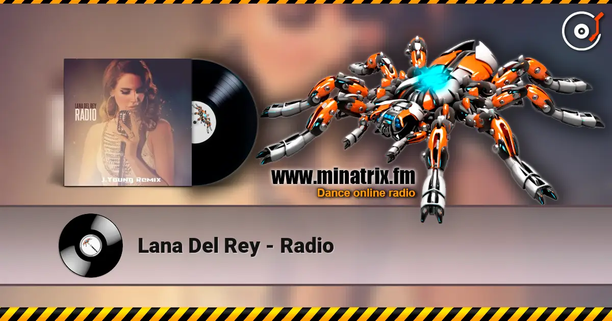 Lana Del Rey - Radio écouter en ligne en haute qualité | Minatrix.FM