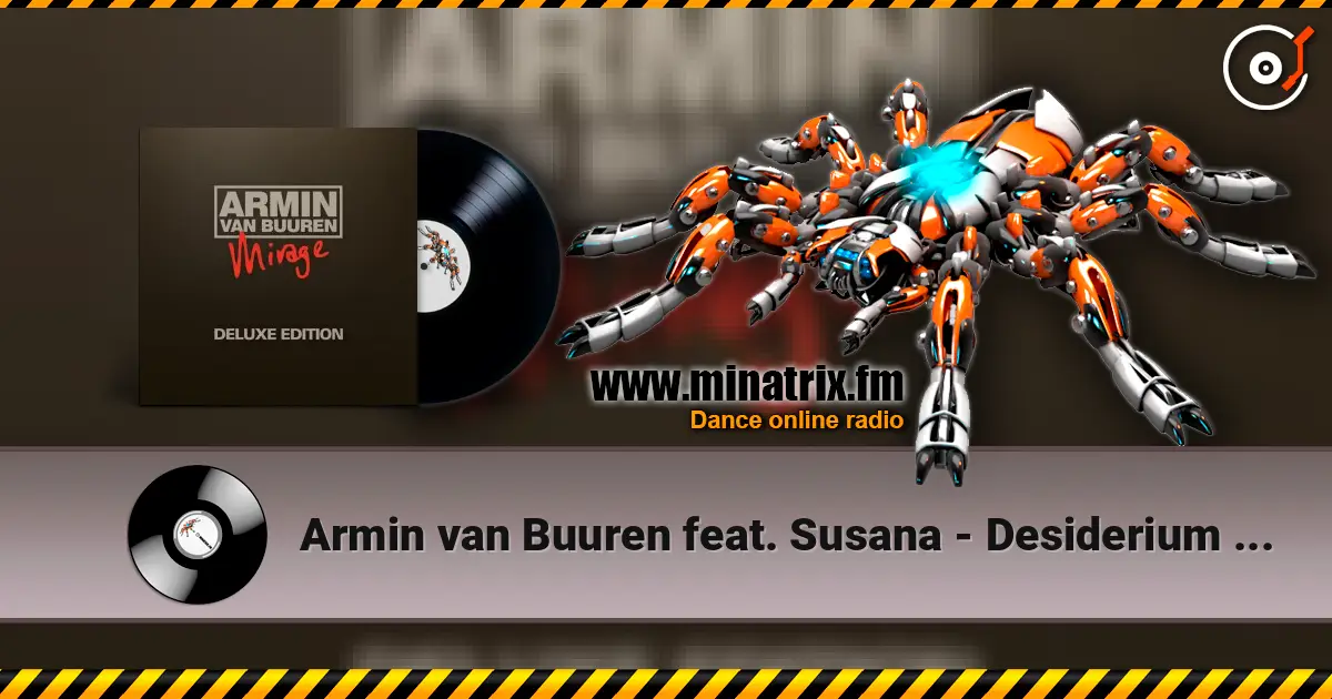 Armin van Buuren feat. Susana - Desiderium 207 (Leon Remix) écouter en ligne en haute qualité | Minatrix.FM