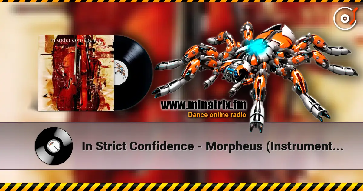 In Strict Confidence - Morpheus (Instrumental) écouter en ligne en haute qualité | Minatrix.FM