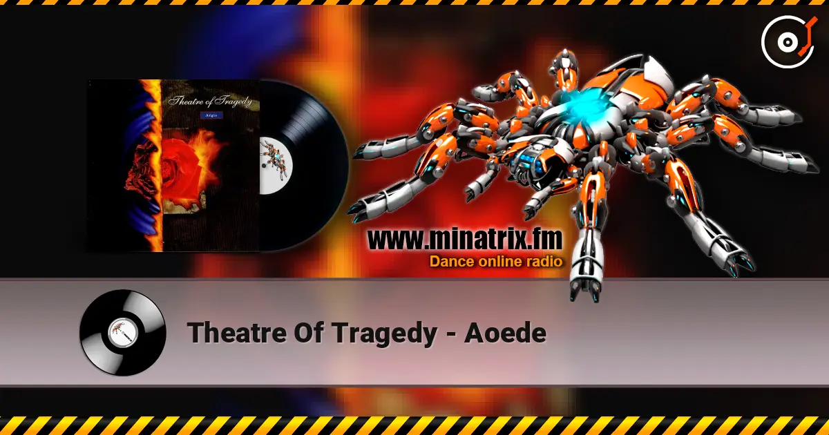 Theatre Of Tragedy - Aoede écouter en ligne en haute qualité | Minatrix.FM