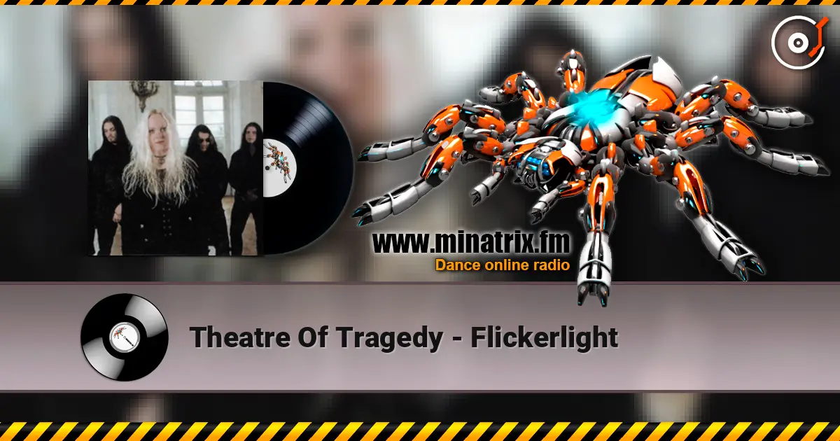Theatre Of Tragedy - Flickerlight écouter en ligne en haute qualité | Minatrix.FM