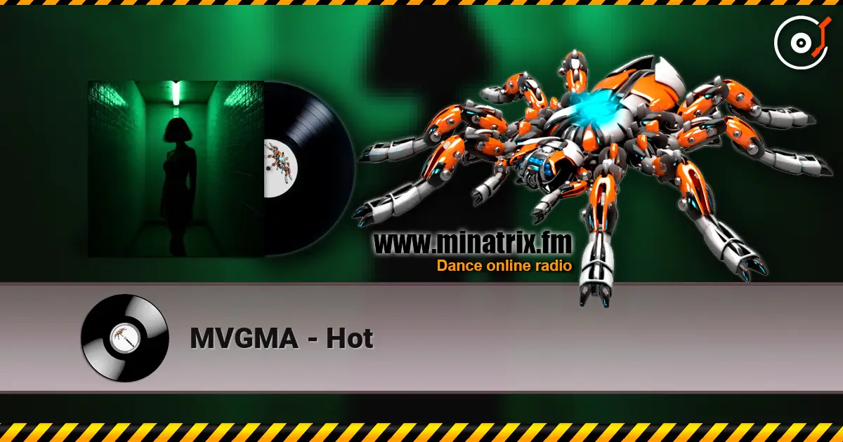 MVGMA - Hot écouter en ligne en haute qualité | Minatrix.FM