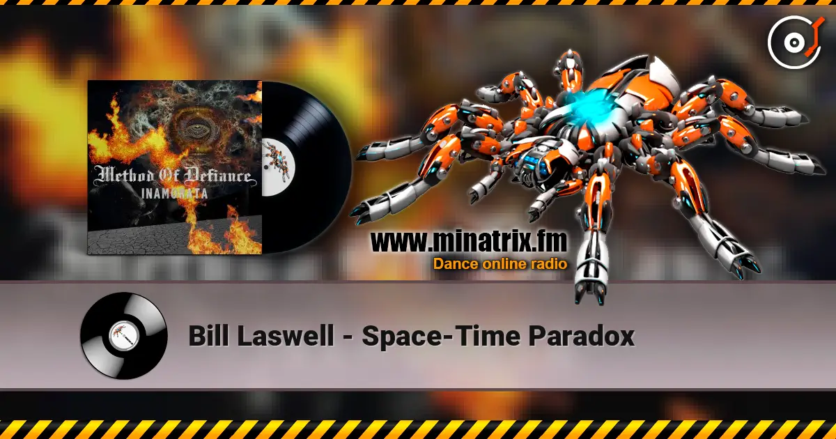 Bill Laswell - Space-Time Paradox écouter en ligne en haute qualité | Minatrix.FM