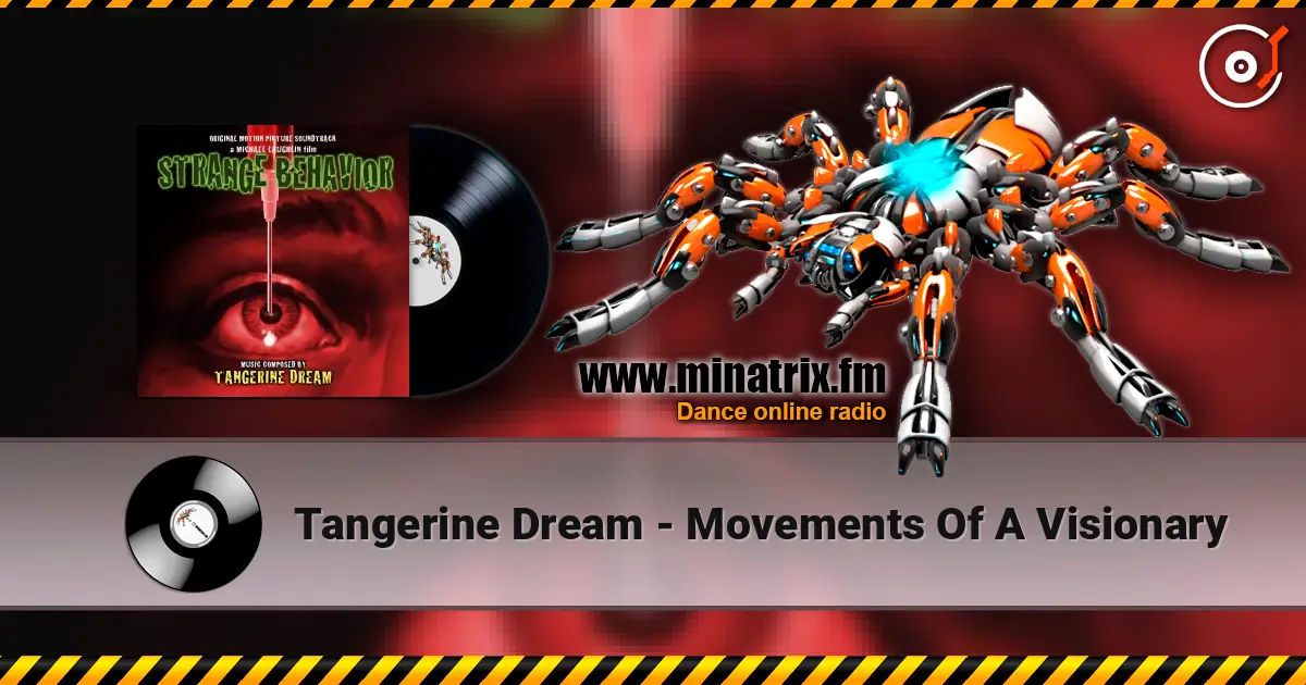 Tangerine Dream - Movements Of A Visionary écouter en ligne en haute qualité | Minatrix.FM