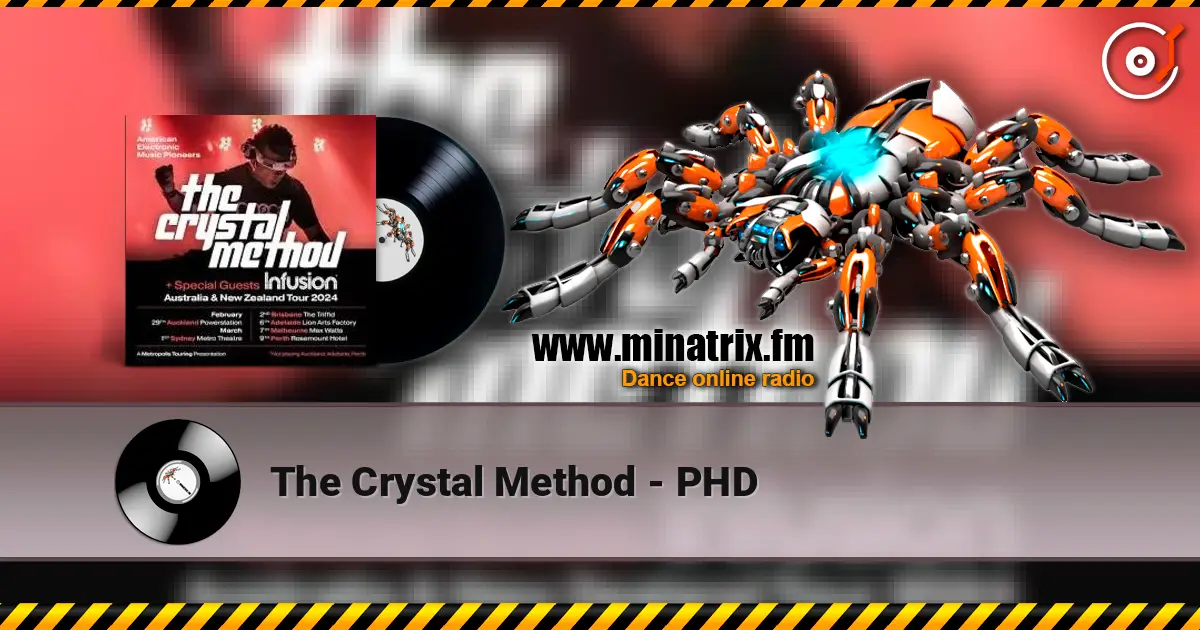The Crystal Method - PHD écouter en ligne en haute qualité | Minatrix.FM