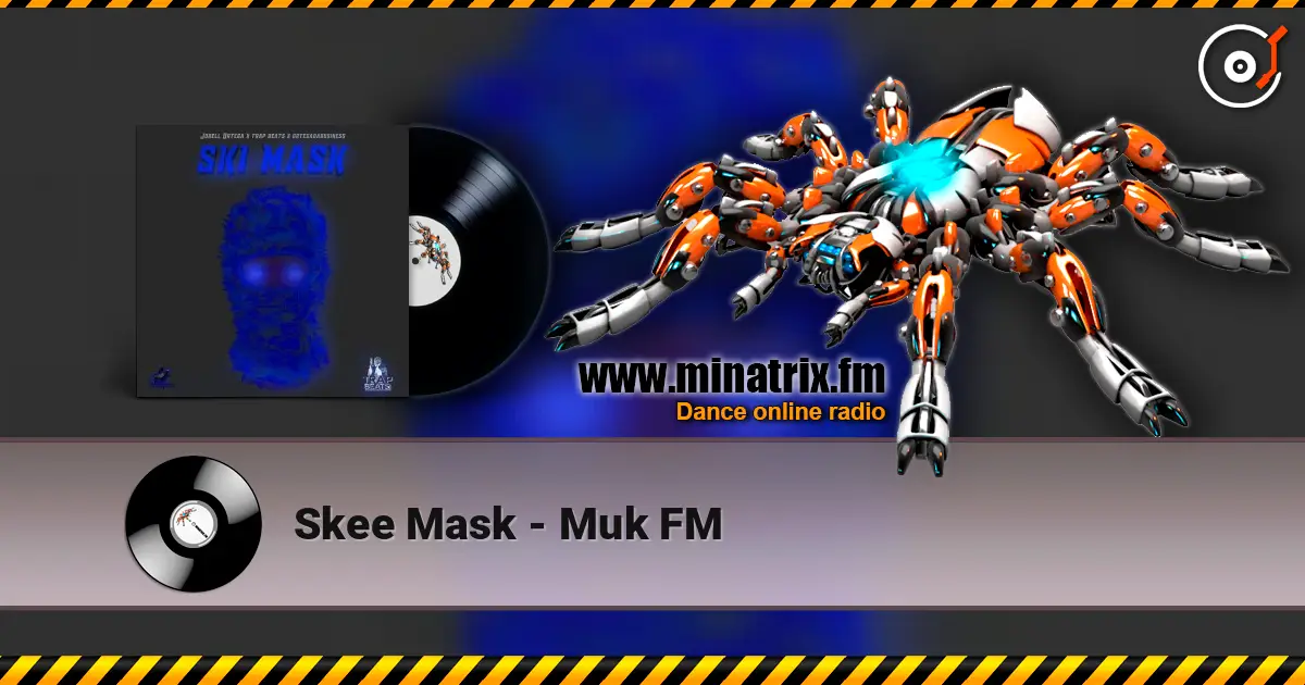Skee Mask - Muk FM écouter en ligne en haute qualité | Minatrix.FM