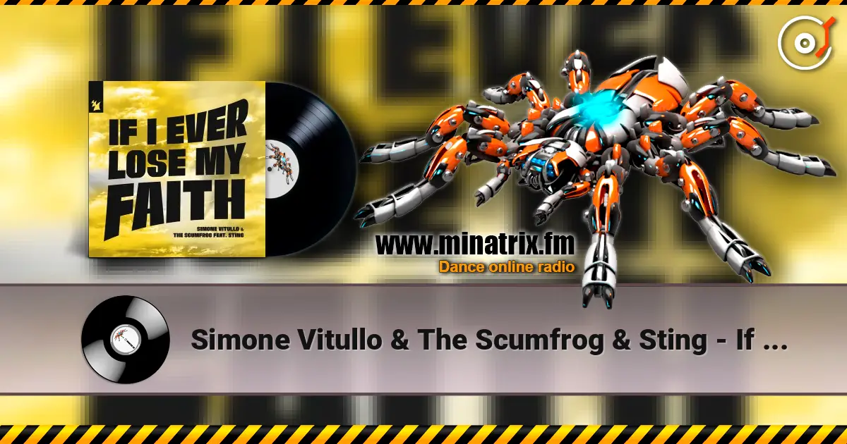 Simone Vitullo & The Scumfrog & Sting - If I Ever Lose My Faith écouter en ligne en haute qualité | Minatrix.FM