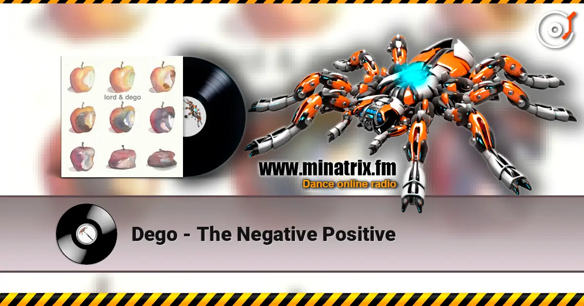 Dego - The Negative Positive écouter en ligne en haute qualité | Minatrix.FM