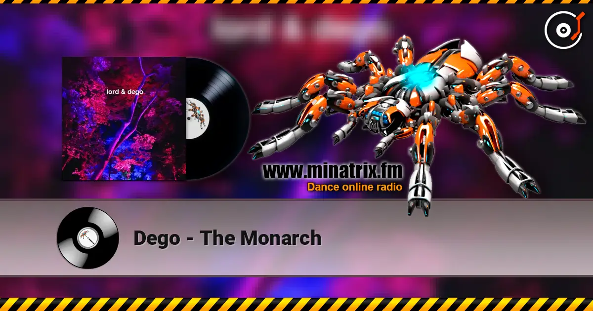 Dego - The Monarch écouter en ligne en haute qualité | Minatrix.FM