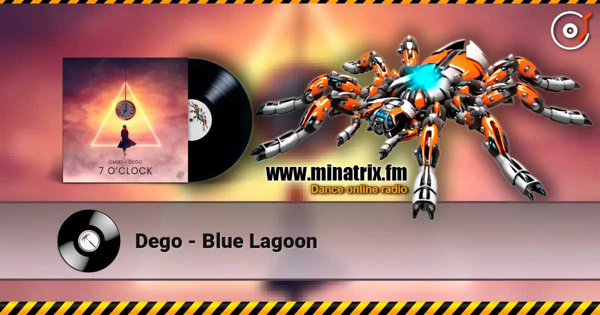 Dego - Blue Lagoon écouter en ligne en haute qualité | Minatrix.FM
