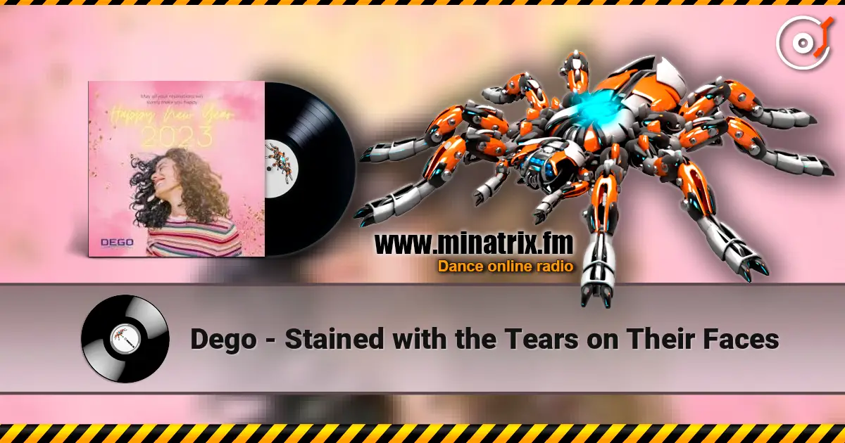 Dego - Stained with the Tears on Their Faces écouter en ligne en haute qualité | Minatrix.FM